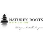 Natures Roots Installations