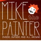 Mike the Painter