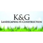 K&G Landscaping-N-Construction