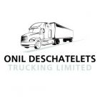 Onil Deschatelets Trucking Limited