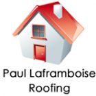 Paul Laframboise Roofing