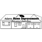 Adams Home Improvements