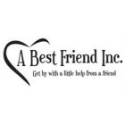 A Best Friend Inc.