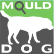 Mould Dog