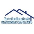 Not a Problem Roofs Renovations and Repairs